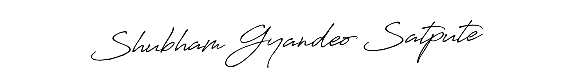 The best way (Antro_Vectra_Bolder) to make a short signature is to pick only two or three words in your name. The name Shubham Gyandeo Satpute include a total of six letters. For converting this name. Shubham Gyandeo Satpute signature style 7 images and pictures png