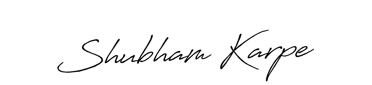 Also we have Shubham Karpe name is the best signature style. Create professional handwritten signature collection using Antro_Vectra_Bolder autograph style. Shubham Karpe signature style 7 images and pictures png