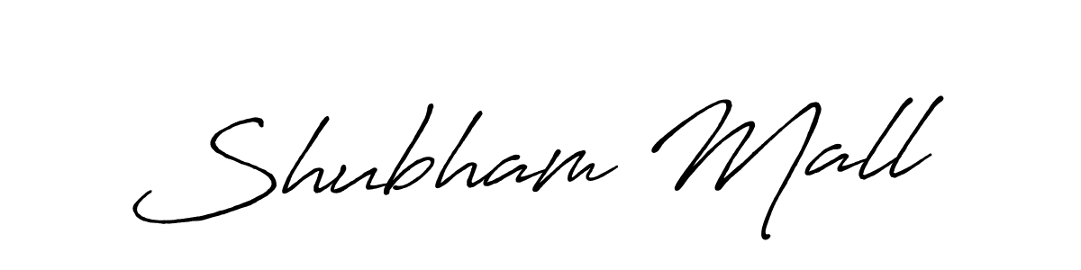You should practise on your own different ways (Antro_Vectra_Bolder) to write your name (Shubham Mall) in signature. don't let someone else do it for you. Shubham Mall signature style 7 images and pictures png