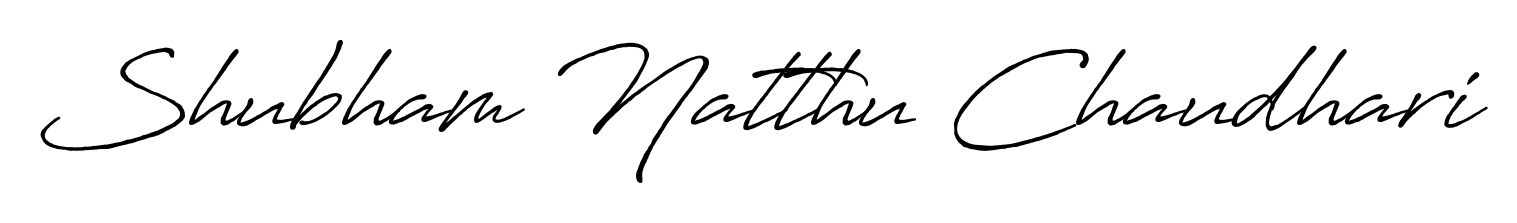 Make a beautiful signature design for name Shubham Natthu Chaudhari. With this signature (Antro_Vectra_Bolder) style, you can create a handwritten signature for free. Shubham Natthu Chaudhari signature style 7 images and pictures png