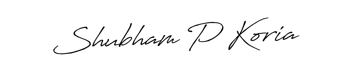 How to make Shubham P Koria signature? Antro_Vectra_Bolder is a professional autograph style. Create handwritten signature for Shubham P Koria name. Shubham P Koria signature style 7 images and pictures png