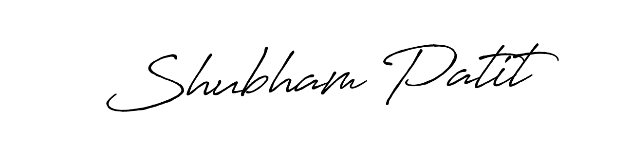 Make a short Shubham Patit signature style. Manage your documents anywhere anytime using Antro_Vectra_Bolder. Create and add eSignatures, submit forms, share and send files easily. Shubham Patit signature style 7 images and pictures png