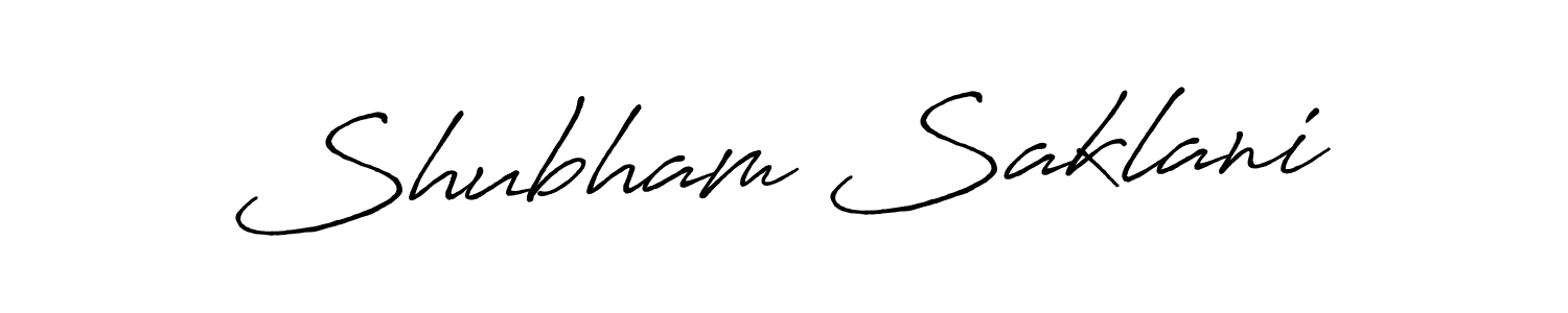 Make a short Shubham Saklani signature style. Manage your documents anywhere anytime using Antro_Vectra_Bolder. Create and add eSignatures, submit forms, share and send files easily. Shubham Saklani signature style 7 images and pictures png