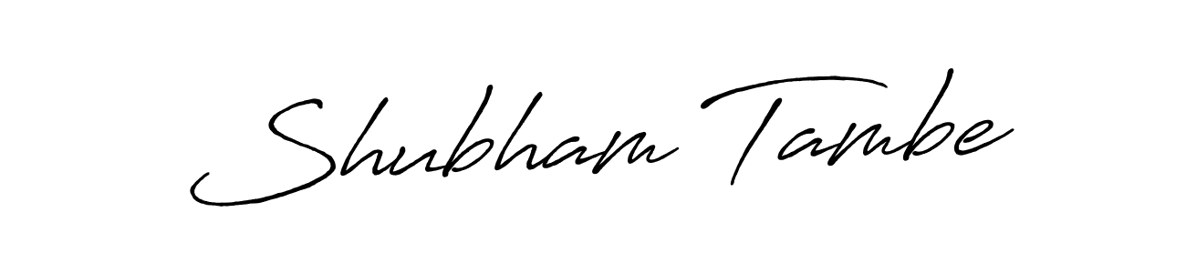 Shubham Tambe stylish signature style. Best Handwritten Sign (Antro_Vectra_Bolder) for my name. Handwritten Signature Collection Ideas for my name Shubham Tambe. Shubham Tambe signature style 7 images and pictures png