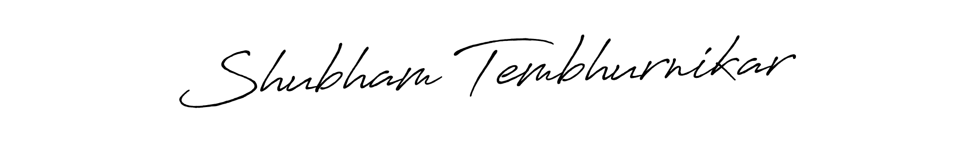 Similarly Antro_Vectra_Bolder is the best handwritten signature design. Signature creator online .You can use it as an online autograph creator for name Shubham Tembhurnikar. Shubham Tembhurnikar signature style 7 images and pictures png