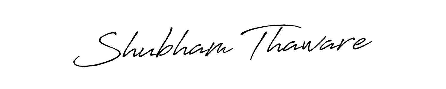 How to make Shubham Thaware name signature. Use Antro_Vectra_Bolder style for creating short signs online. This is the latest handwritten sign. Shubham Thaware signature style 7 images and pictures png