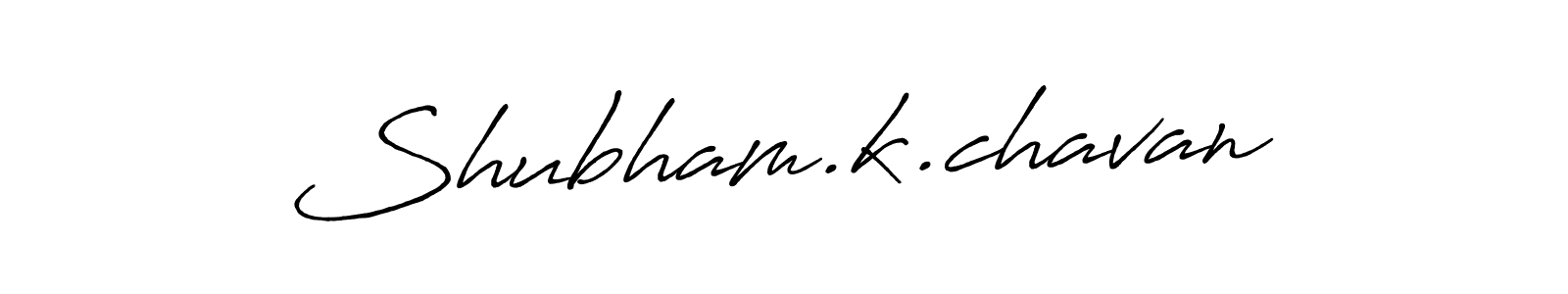 Also we have Shubham.k.chavan name is the best signature style. Create professional handwritten signature collection using Antro_Vectra_Bolder autograph style. Shubham.k.chavan signature style 7 images and pictures png