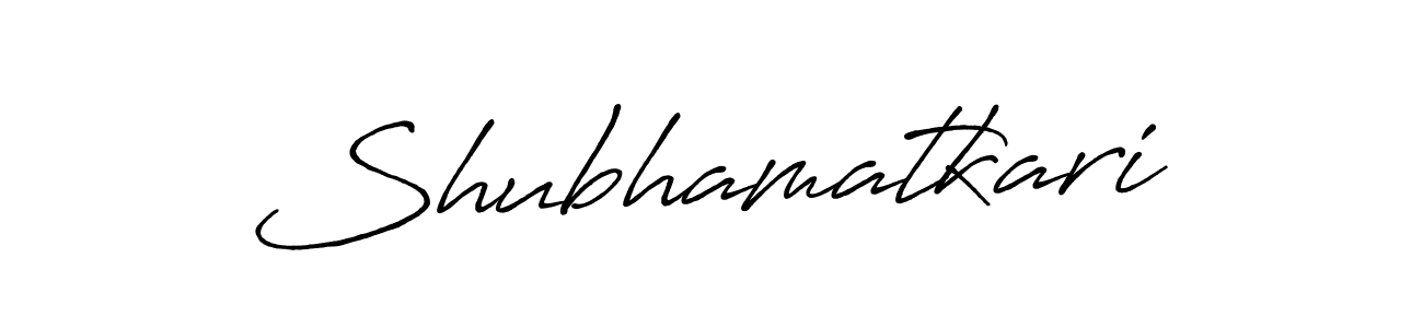 How to make Shubhamatkari name signature. Use Antro_Vectra_Bolder style for creating short signs online. This is the latest handwritten sign. Shubhamatkari signature style 7 images and pictures png