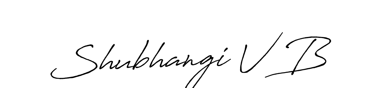 How to make Shubhangi V B signature? Antro_Vectra_Bolder is a professional autograph style. Create handwritten signature for Shubhangi V B name. Shubhangi V B signature style 7 images and pictures png
