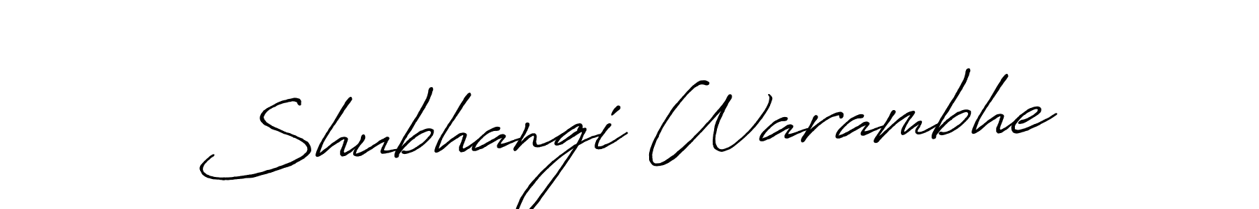 How to make Shubhangi Warambhe signature? Antro_Vectra_Bolder is a professional autograph style. Create handwritten signature for Shubhangi Warambhe name. Shubhangi Warambhe signature style 7 images and pictures png