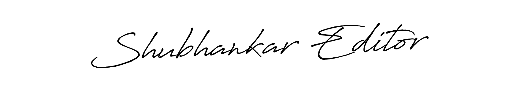 It looks lik you need a new signature style for name Shubhankar Editor. Design unique handwritten (Antro_Vectra_Bolder) signature with our free signature maker in just a few clicks. Shubhankar Editor signature style 7 images and pictures png