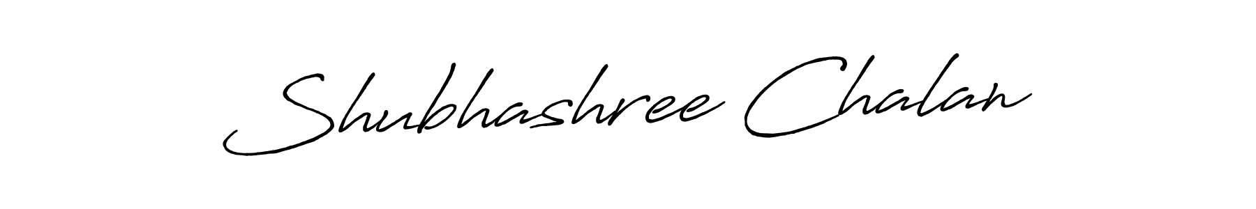 How to make Shubhashree Chalan name signature. Use Antro_Vectra_Bolder style for creating short signs online. This is the latest handwritten sign. Shubhashree Chalan signature style 7 images and pictures png