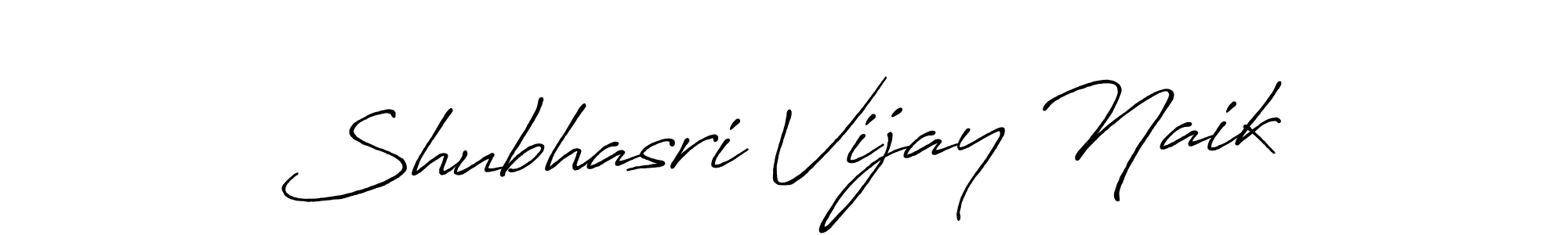 The best way (Antro_Vectra_Bolder) to make a short signature is to pick only two or three words in your name. The name Shubhasri Vijay Naik include a total of six letters. For converting this name. Shubhasri Vijay Naik signature style 7 images and pictures png
