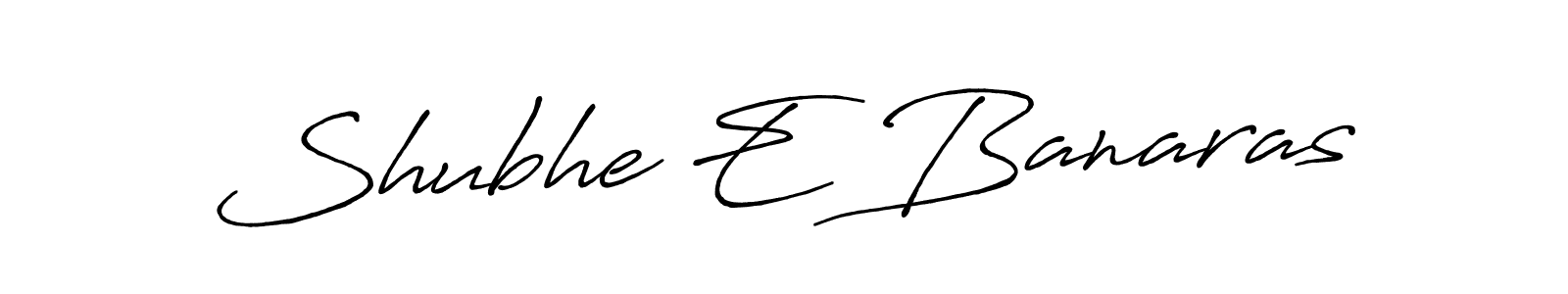 if you are searching for the best signature style for your name Shubhe E Banaras. so please give up your signature search. here we have designed multiple signature styles  using Antro_Vectra_Bolder. Shubhe E Banaras signature style 7 images and pictures png