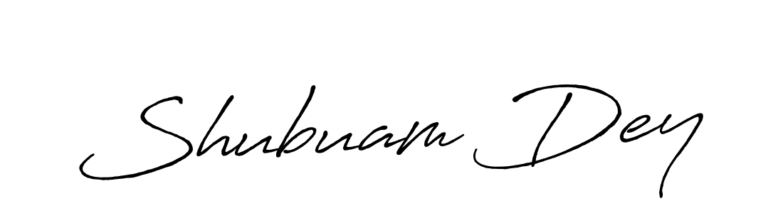 Shubuam Dey stylish signature style. Best Handwritten Sign (Antro_Vectra_Bolder) for my name. Handwritten Signature Collection Ideas for my name Shubuam Dey. Shubuam Dey signature style 7 images and pictures png