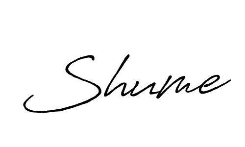 It looks lik you need a new signature style for name Shume. Design unique handwritten (Antro_Vectra_Bolder) signature with our free signature maker in just a few clicks. Shume signature style 7 images and pictures png