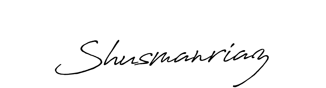 Make a beautiful signature design for name Shusmanriaz. Use this online signature maker to create a handwritten signature for free. Shusmanriaz signature style 7 images and pictures png