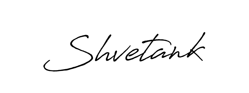 Also You can easily find your signature by using the search form. We will create Shvetank name handwritten signature images for you free of cost using Antro_Vectra_Bolder sign style. Shvetank signature style 7 images and pictures png