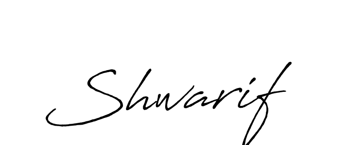 Use a signature maker to create a handwritten signature online. With this signature software, you can design (Antro_Vectra_Bolder) your own signature for name Shwarif. Shwarif signature style 7 images and pictures png