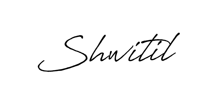 Create a beautiful signature design for name Shwitil. With this signature (Antro_Vectra_Bolder) fonts, you can make a handwritten signature for free. Shwitil signature style 7 images and pictures png