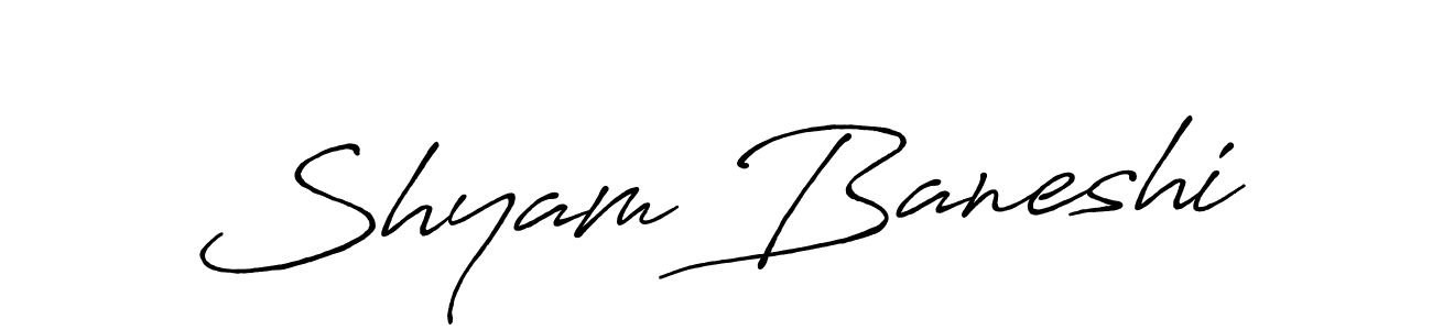 How to make Shyam Baneshi name signature. Use Antro_Vectra_Bolder style for creating short signs online. This is the latest handwritten sign. Shyam Baneshi signature style 7 images and pictures png