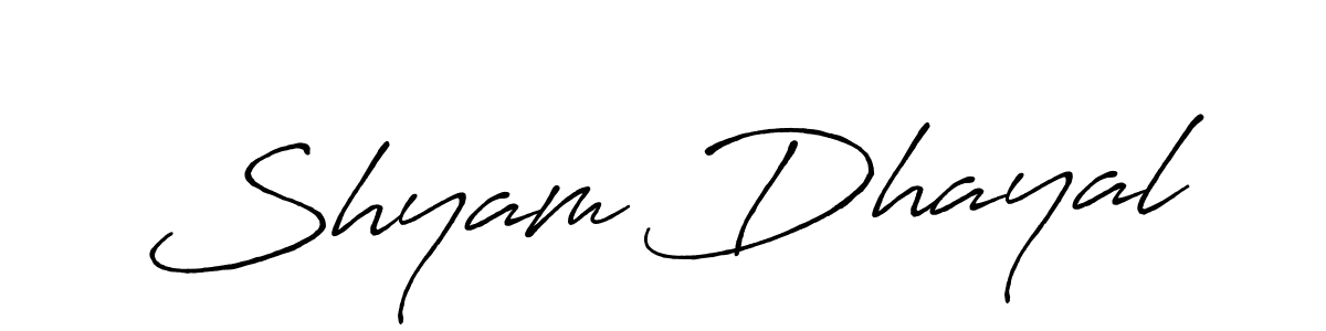 if you are searching for the best signature style for your name Shyam Dhayal. so please give up your signature search. here we have designed multiple signature styles  using Antro_Vectra_Bolder. Shyam Dhayal signature style 7 images and pictures png