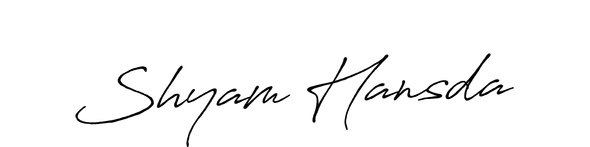 Design your own signature with our free online signature maker. With this signature software, you can create a handwritten (Antro_Vectra_Bolder) signature for name Shyam Hansda. Shyam Hansda signature style 7 images and pictures png