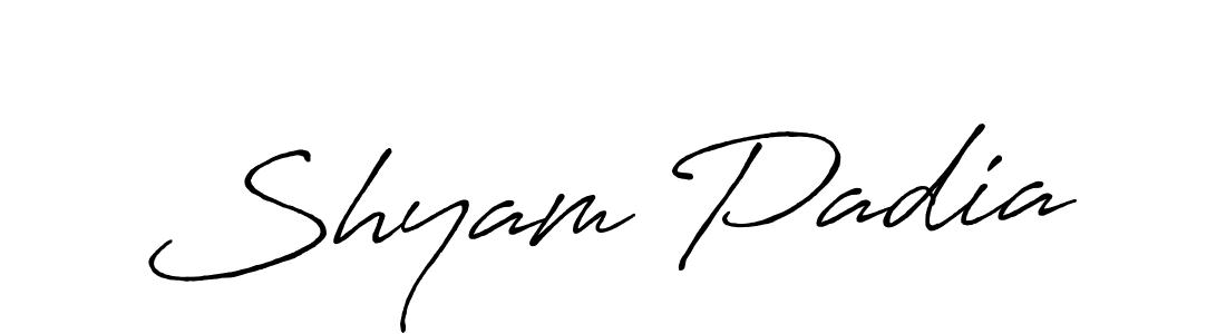 Make a beautiful signature design for name Shyam Padia. With this signature (Antro_Vectra_Bolder) style, you can create a handwritten signature for free. Shyam Padia signature style 7 images and pictures png
