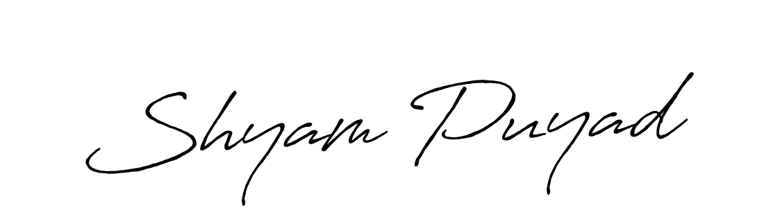 Also You can easily find your signature by using the search form. We will create Shyam Puyad name handwritten signature images for you free of cost using Antro_Vectra_Bolder sign style. Shyam Puyad signature style 7 images and pictures png