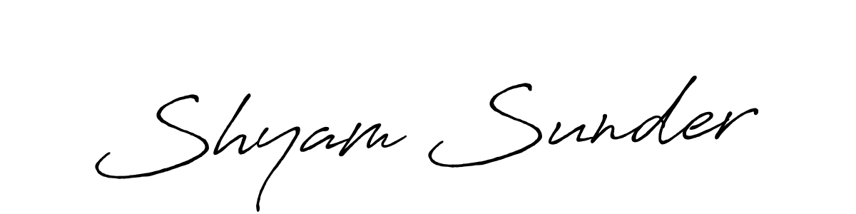 Design your own signature with our free online signature maker. With this signature software, you can create a handwritten (Antro_Vectra_Bolder) signature for name Shyam Sunder. Shyam Sunder signature style 7 images and pictures png