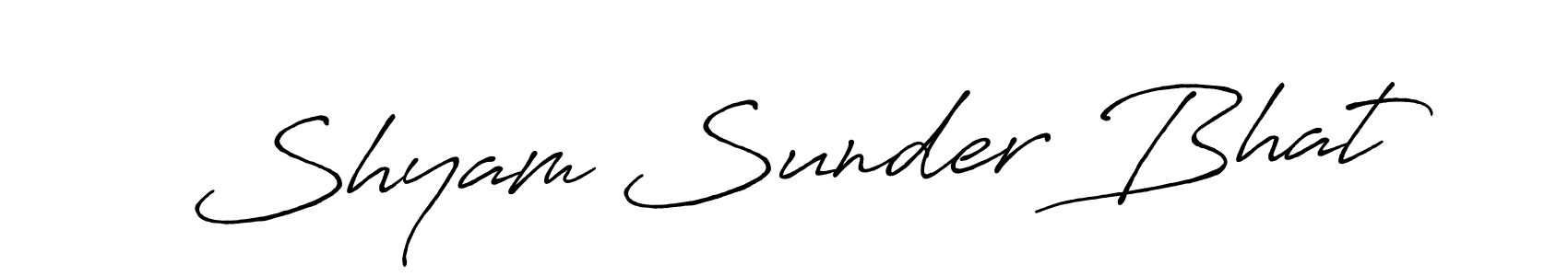 You should practise on your own different ways (Antro_Vectra_Bolder) to write your name (Shyam Sunder Bhat) in signature. don't let someone else do it for you. Shyam Sunder Bhat signature style 7 images and pictures png