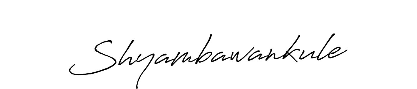 if you are searching for the best signature style for your name Shyambawankule. so please give up your signature search. here we have designed multiple signature styles  using Antro_Vectra_Bolder. Shyambawankule signature style 7 images and pictures png