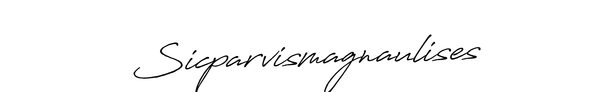 Make a short Sicparvismagnaulises signature style. Manage your documents anywhere anytime using Antro_Vectra_Bolder. Create and add eSignatures, submit forms, share and send files easily. Sicparvismagnaulises signature style 7 images and pictures png