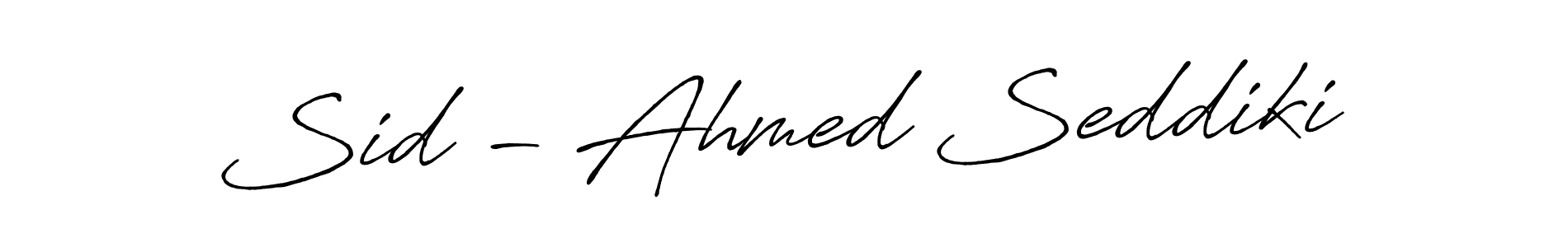 Make a beautiful signature design for name Sid - Ahmed Seddiki. With this signature (Antro_Vectra_Bolder) style, you can create a handwritten signature for free. Sid - Ahmed Seddiki signature style 7 images and pictures png