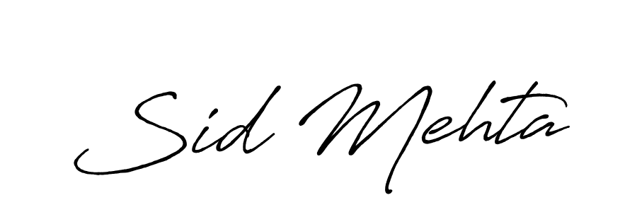 Make a beautiful signature design for name Sid Mehta. With this signature (Antro_Vectra_Bolder) style, you can create a handwritten signature for free. Sid Mehta signature style 7 images and pictures png