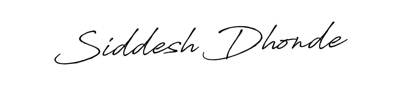 This is the best signature style for the Siddesh Dhonde name. Also you like these signature font (Antro_Vectra_Bolder). Mix name signature. Siddesh Dhonde signature style 7 images and pictures png