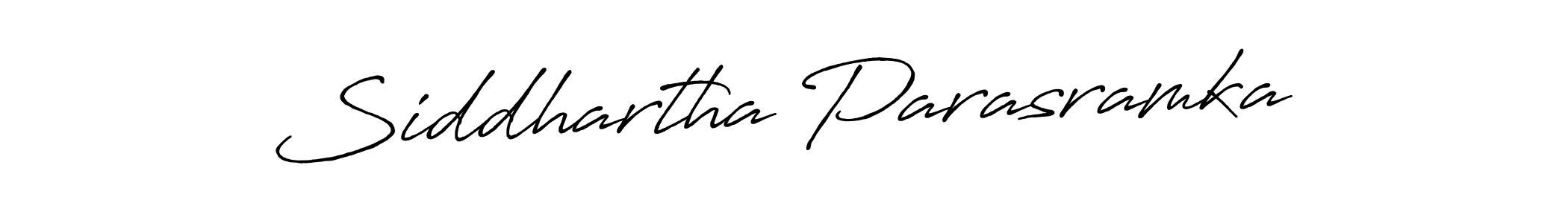 Antro_Vectra_Bolder is a professional signature style that is perfect for those who want to add a touch of class to their signature. It is also a great choice for those who want to make their signature more unique. Get Siddhartha Parasramka name to fancy signature for free. Siddhartha Parasramka signature style 7 images and pictures png