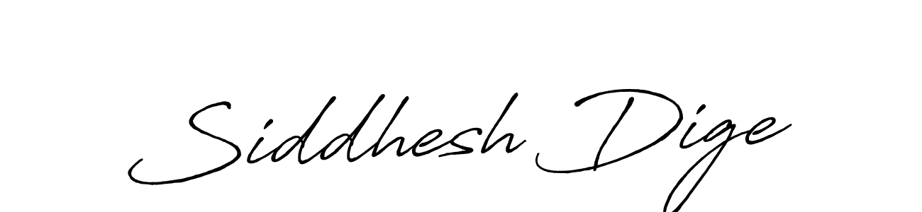 Siddhesh Dige stylish signature style. Best Handwritten Sign (Antro_Vectra_Bolder) for my name. Handwritten Signature Collection Ideas for my name Siddhesh Dige. Siddhesh Dige signature style 7 images and pictures png