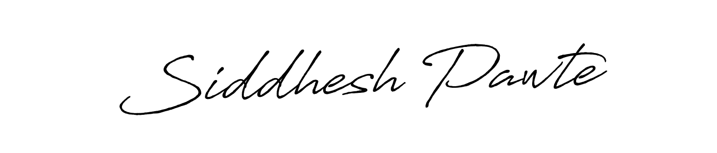 Make a beautiful signature design for name Siddhesh Pawte. With this signature (Antro_Vectra_Bolder) style, you can create a handwritten signature for free. Siddhesh Pawte signature style 7 images and pictures png