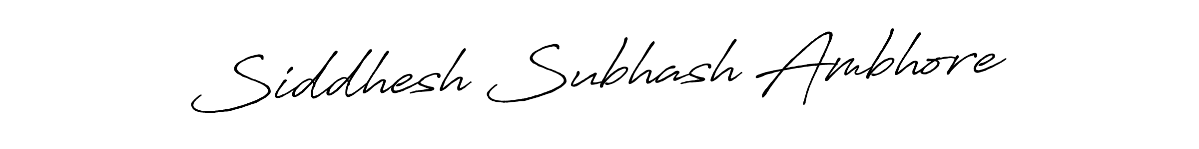 Create a beautiful signature design for name Siddhesh Subhash Ambhore. With this signature (Antro_Vectra_Bolder) fonts, you can make a handwritten signature for free. Siddhesh Subhash Ambhore signature style 7 images and pictures png