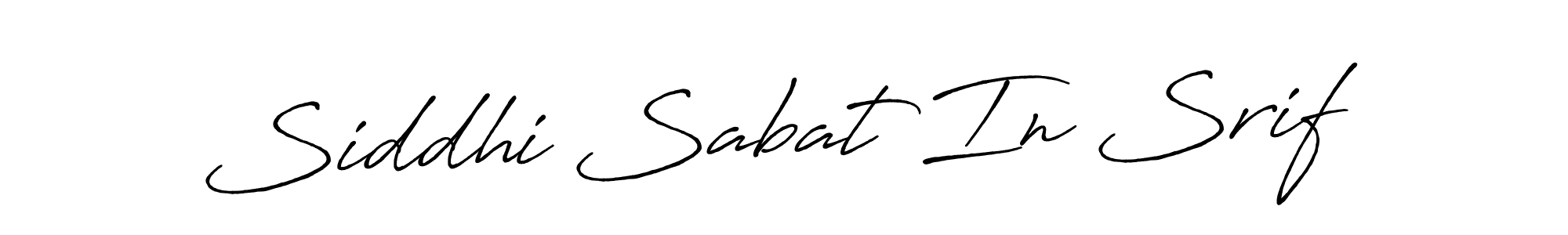 See photos of Siddhi Sabat In Srif official signature by Spectra . Check more albums & portfolios. Read reviews & check more about Antro_Vectra_Bolder font. Siddhi Sabat In Srif signature style 7 images and pictures png