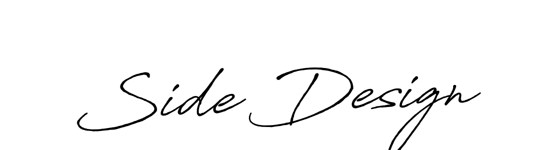 You should practise on your own different ways (Antro_Vectra_Bolder) to write your name (Side Design) in signature. don't let someone else do it for you. Side Design signature style 7 images and pictures png