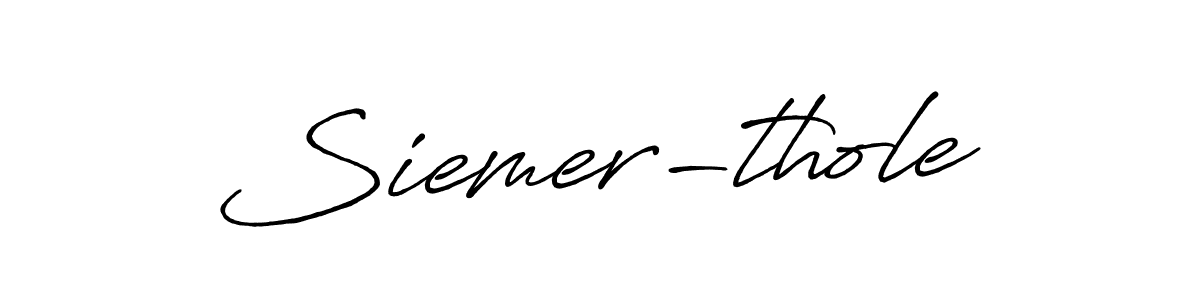 You should practise on your own different ways (Antro_Vectra_Bolder) to write your name (Siemer-thole) in signature. don't let someone else do it for you. Siemer-thole signature style 7 images and pictures png