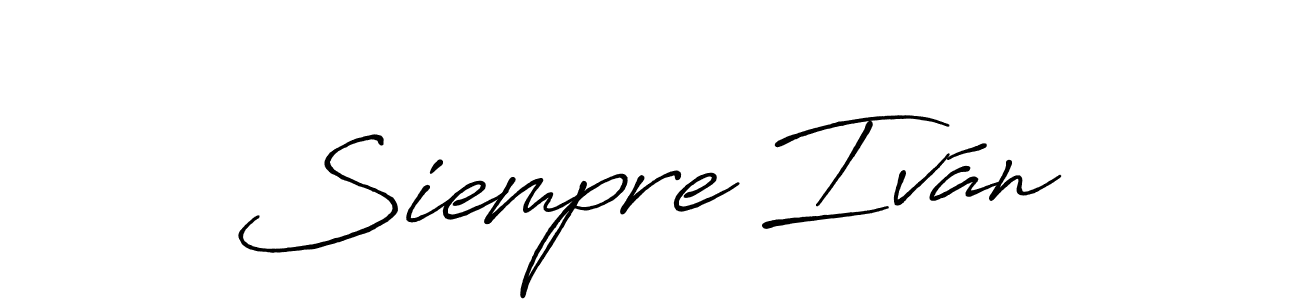 Similarly Antro_Vectra_Bolder is the best handwritten signature design. Signature creator online .You can use it as an online autograph creator for name Siempre Iván. Siempre Iván signature style 7 images and pictures png