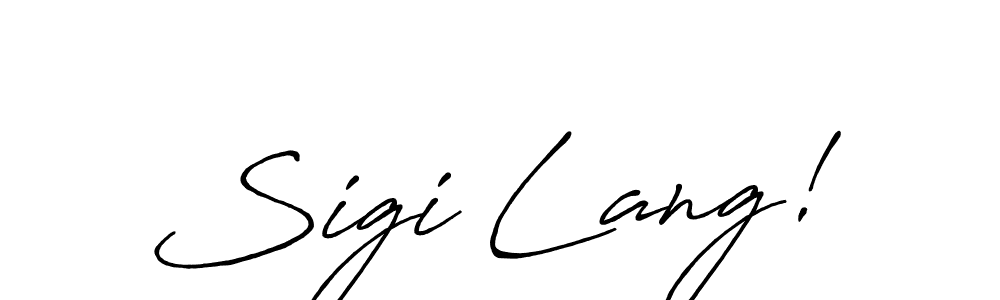 You should practise on your own different ways (Antro_Vectra_Bolder) to write your name (Sigi Lang!) in signature. don't let someone else do it for you. Sigi Lang! signature style 7 images and pictures png