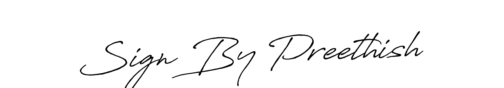 Design your own signature with our free online signature maker. With this signature software, you can create a handwritten (Antro_Vectra_Bolder) signature for name Sign By Preethish. Sign By Preethish signature style 7 images and pictures png