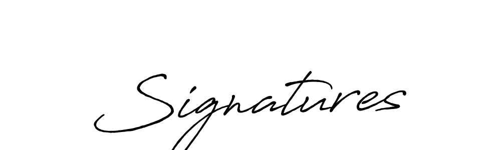 Make a beautiful signature design for name Signatures. With this signature (Antro_Vectra_Bolder) style, you can create a handwritten signature for free. Signatures signature style 7 images and pictures png
