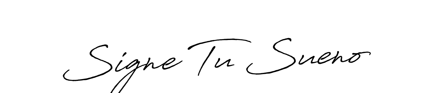 Signe Tu Sueno stylish signature style. Best Handwritten Sign (Antro_Vectra_Bolder) for my name. Handwritten Signature Collection Ideas for my name Signe Tu Sueno. Signe Tu Sueno signature style 7 images and pictures png