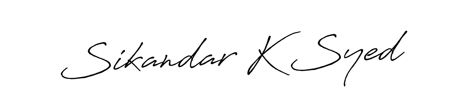 Sikandar K Syed stylish signature style. Best Handwritten Sign (Antro_Vectra_Bolder) for my name. Handwritten Signature Collection Ideas for my name Sikandar K Syed. Sikandar K Syed signature style 7 images and pictures png