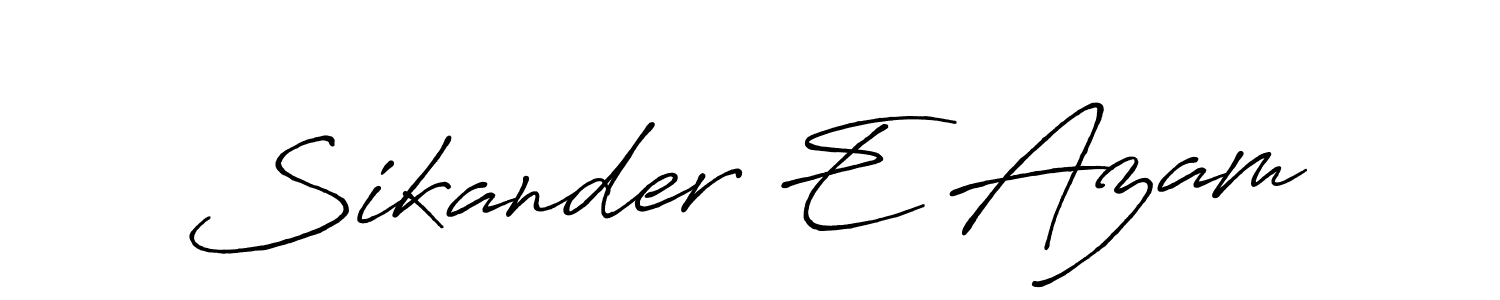 Design your own signature with our free online signature maker. With this signature software, you can create a handwritten (Antro_Vectra_Bolder) signature for name Sikander E Azam. Sikander E Azam signature style 7 images and pictures png